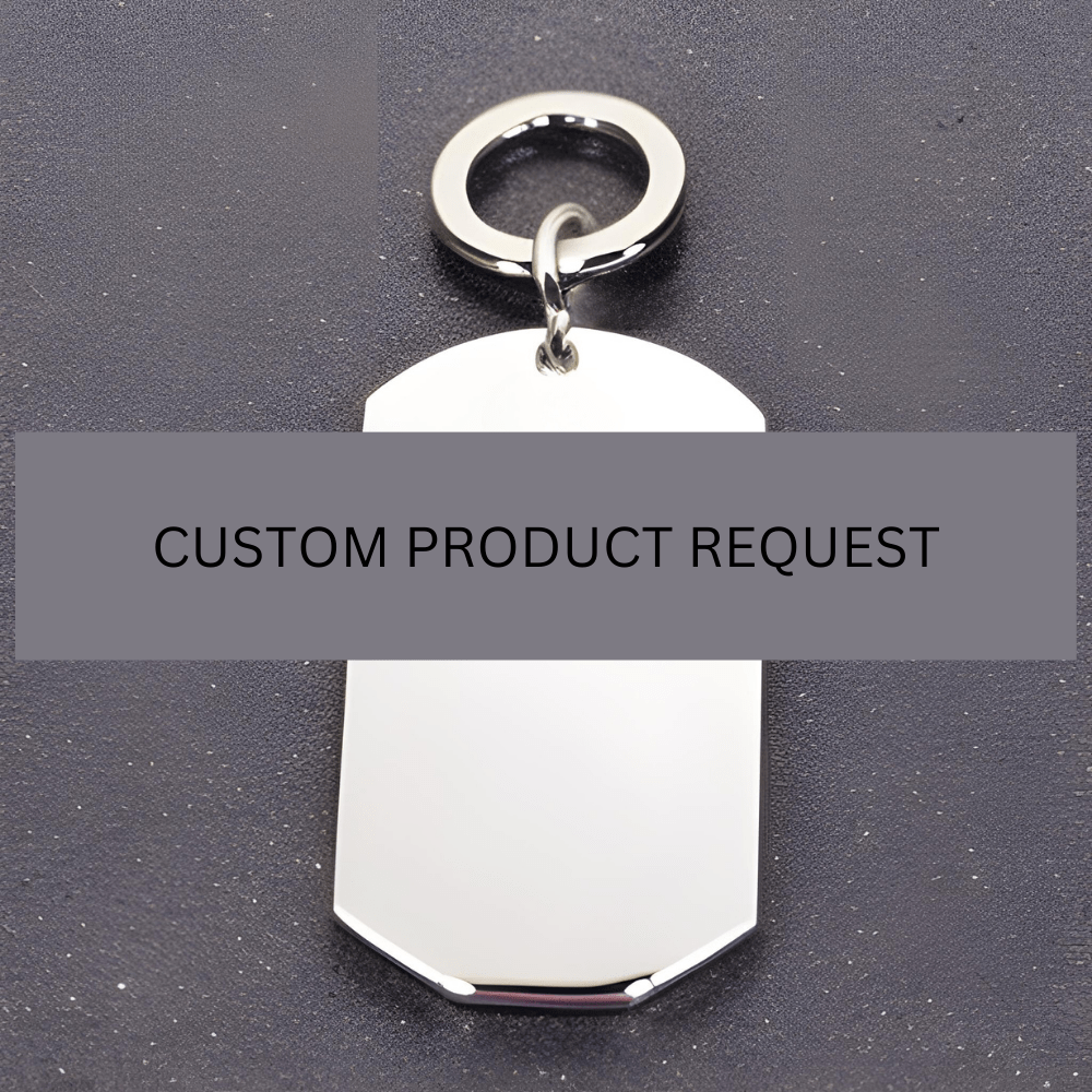 Dog Tag Keychain (custom product request)